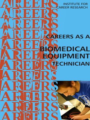 cover image of Career as a Biomedical Equipment Technician